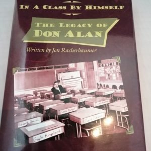 In a Class by Himself - The Legacy of Don Alan (Jon Racherbaumer)