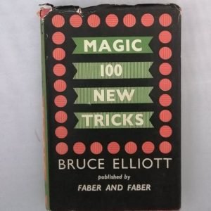 Magic 100 New Tricks (Bruce Elliot)
