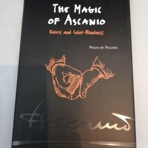 The Magic of Ascanio Book Vol. 4 Knives and Color Blindness (Arturo de Ascanio)